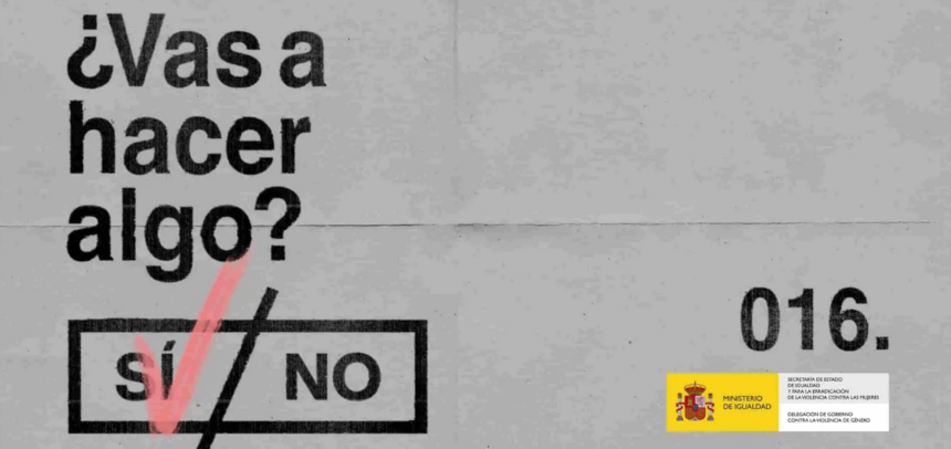 Campaña de sensibilización ¿Vas a hacer algo?" del Ministerio de Igualdad contra la violencia de género a la que se unen las farmacias